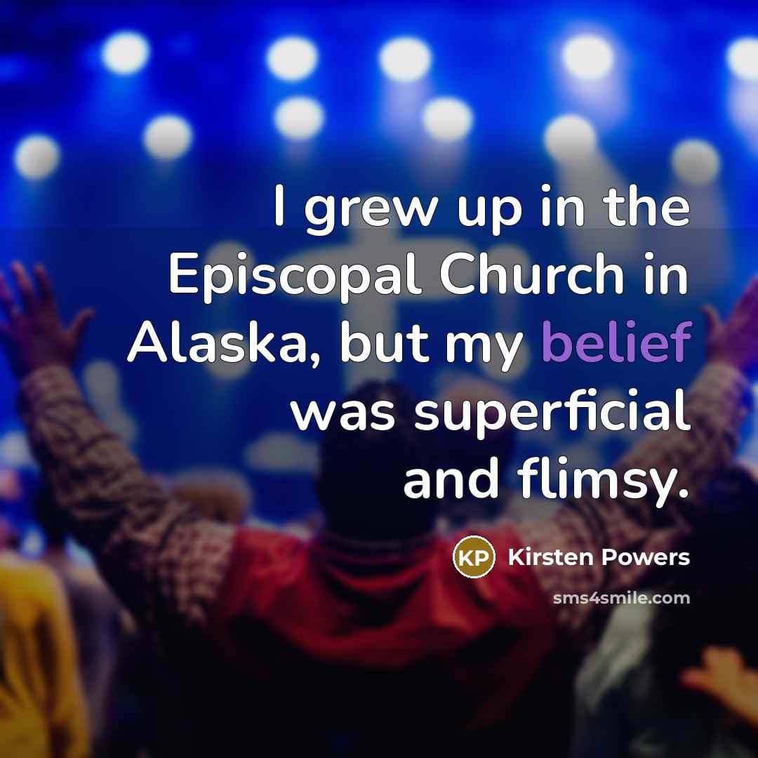 “I grew up in the Episcopal Church in Alaska, but…” quote by Kirsten Powers