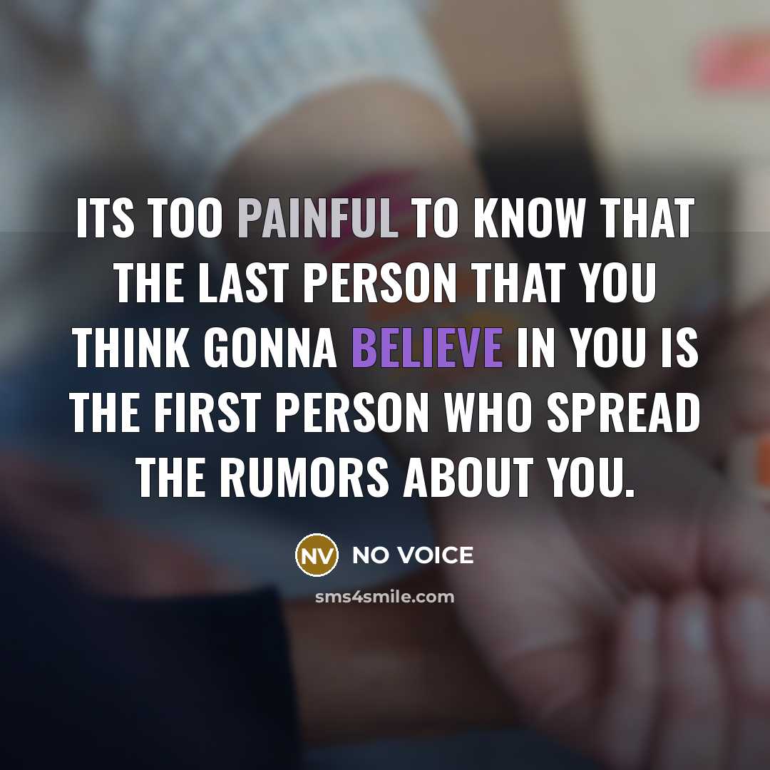 “Its too painful to know that the last person that…” quote by NO VOICE