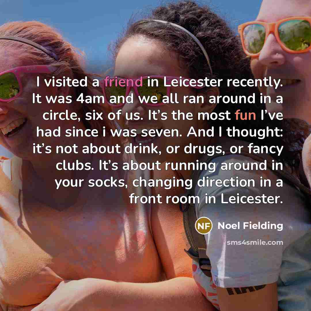 “I visited a friend in Leicester recently. It was 4am…” quote by Noel Fielding