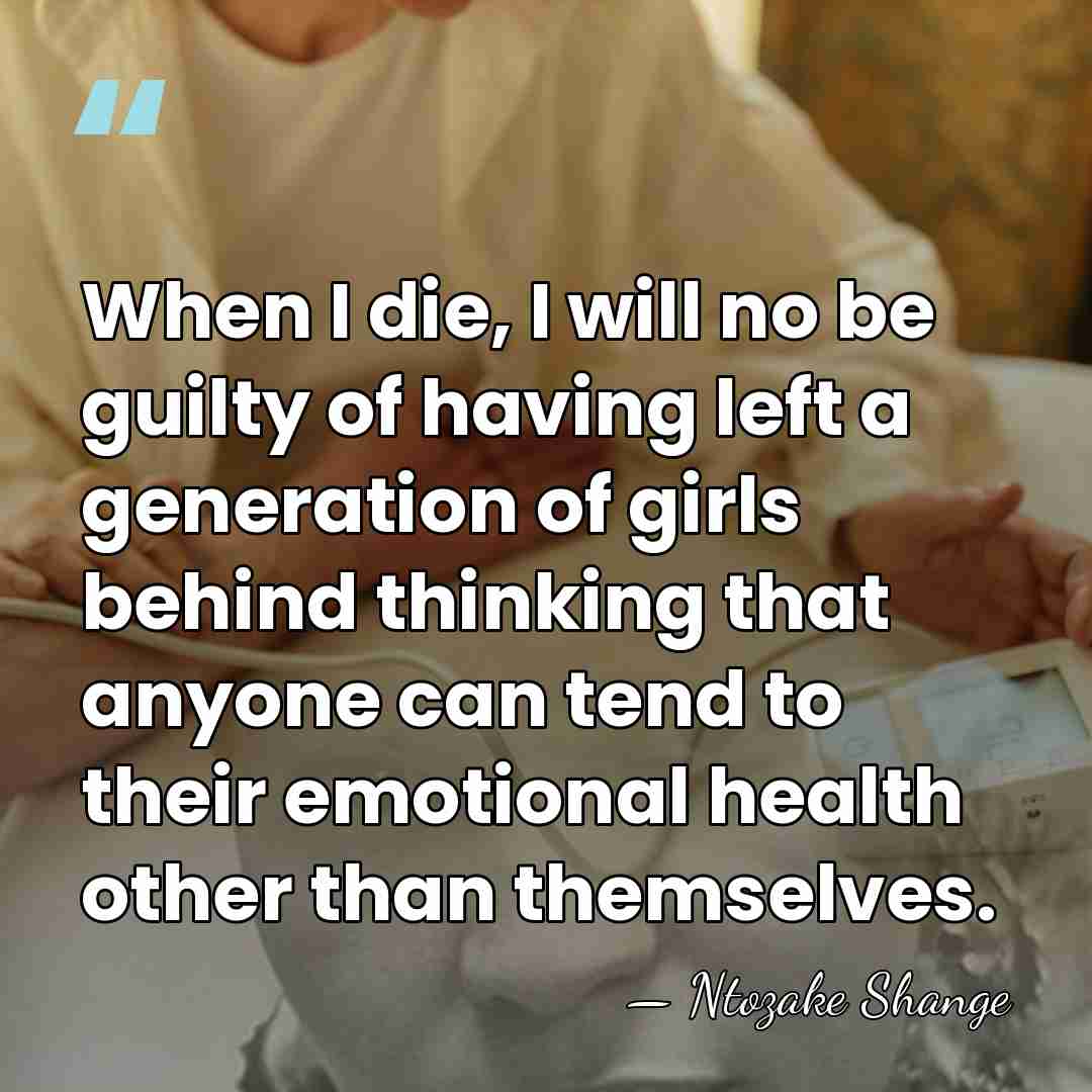 When I die, I will no be guilty of having left a&hellip; - Ntozake Shange