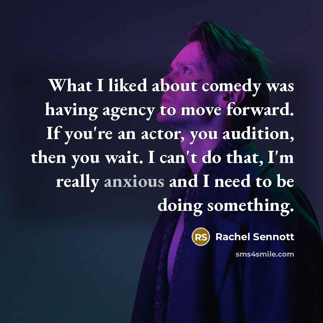 “What I liked about comedy was having agency to move…” quote by Rachel Sennott