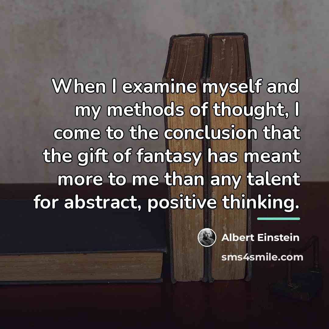 “When I examine myself and my methods of thought, I…” quote by Albert Einstein