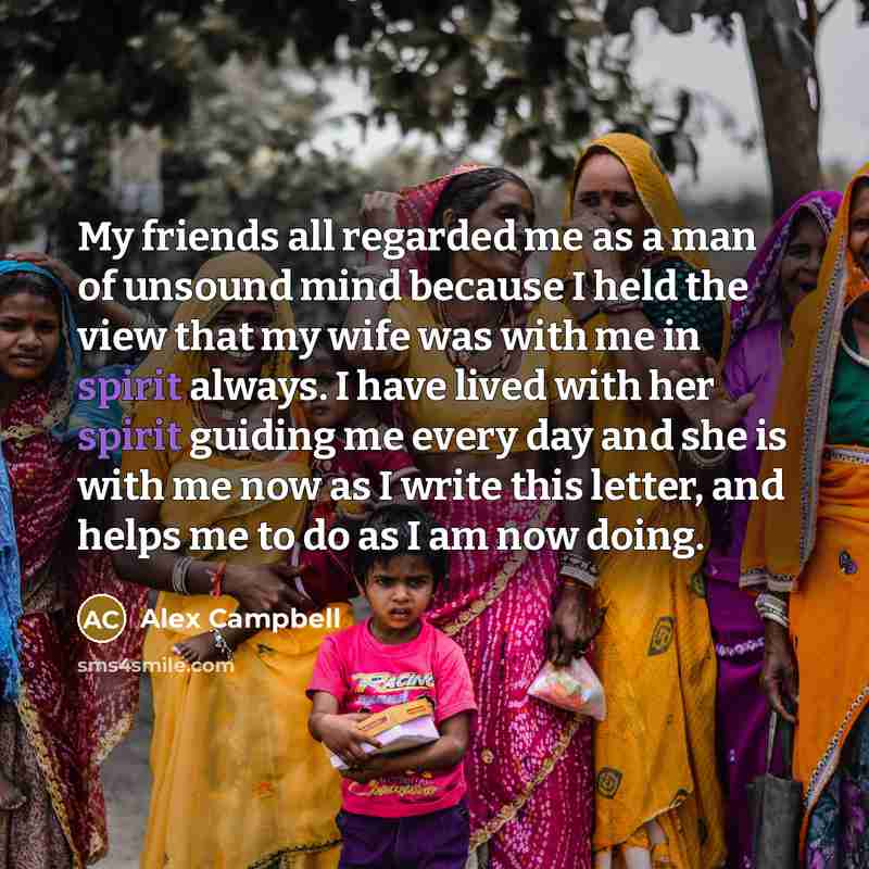 “My friends all regarded me as a man of unsound…” quote by Alex Campbell