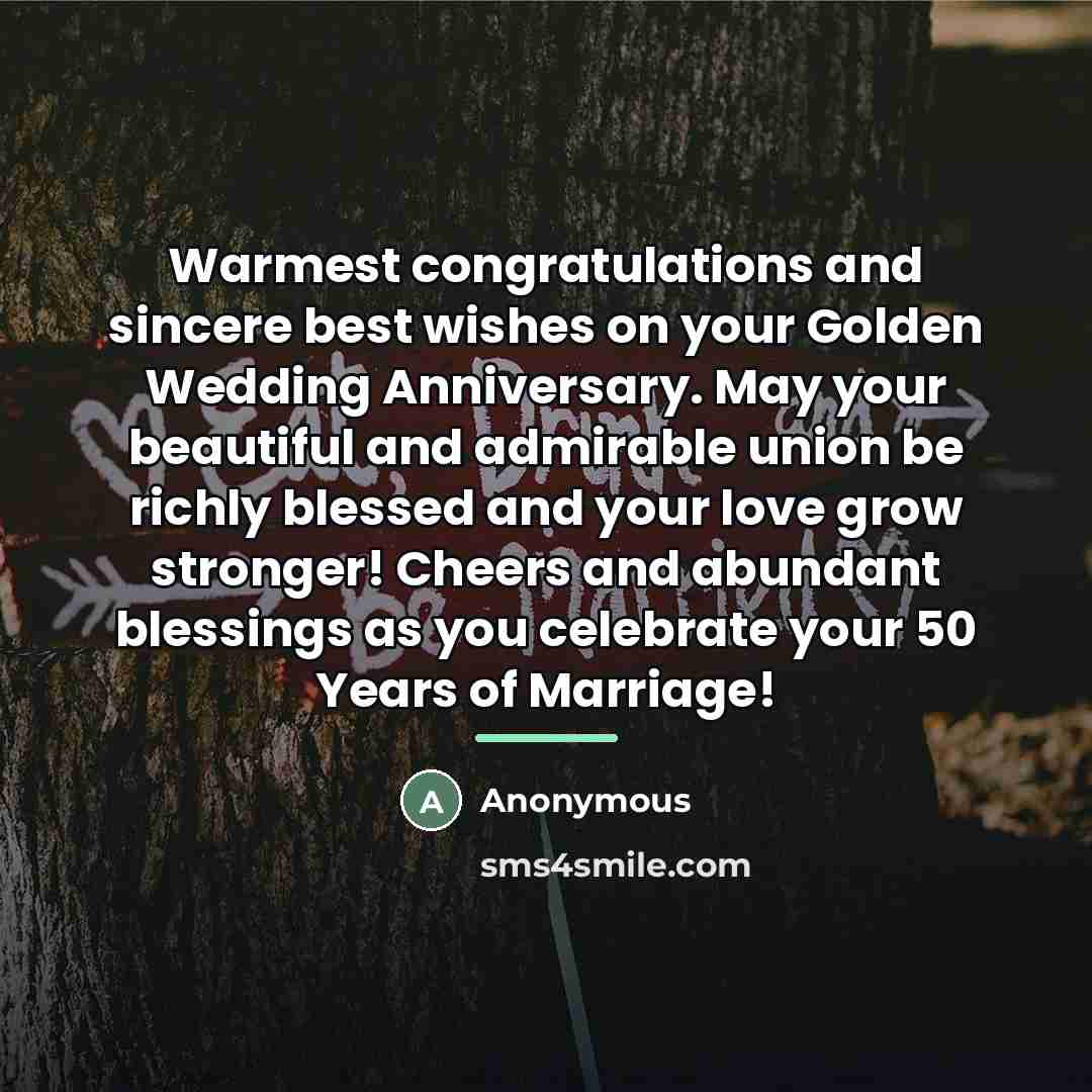 “Warmest congratulations and sincere best wishes on your Golden Wedding…” quote by Anonymous