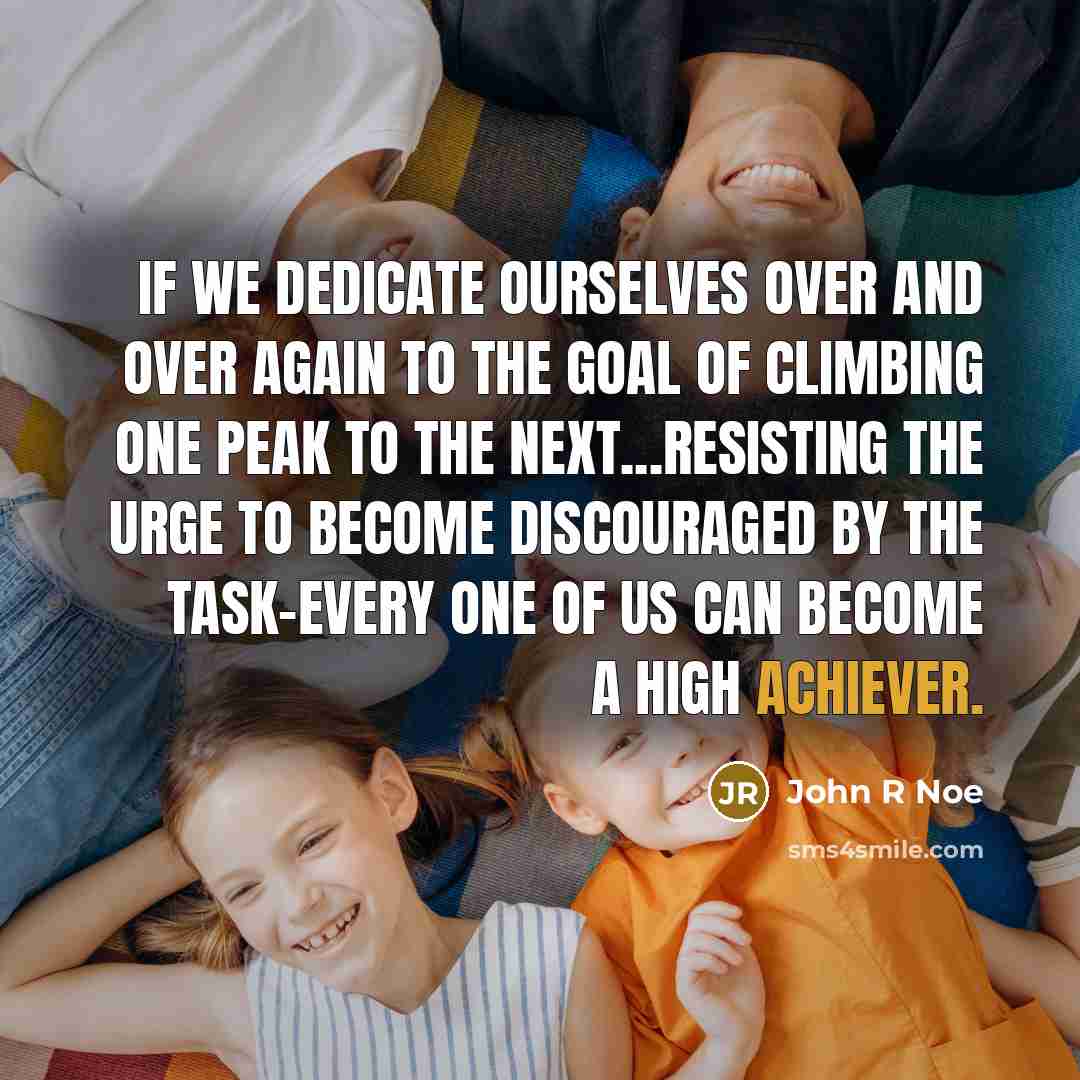 “If we dedicate ourselves over and over again to the…” quote by John R Noe