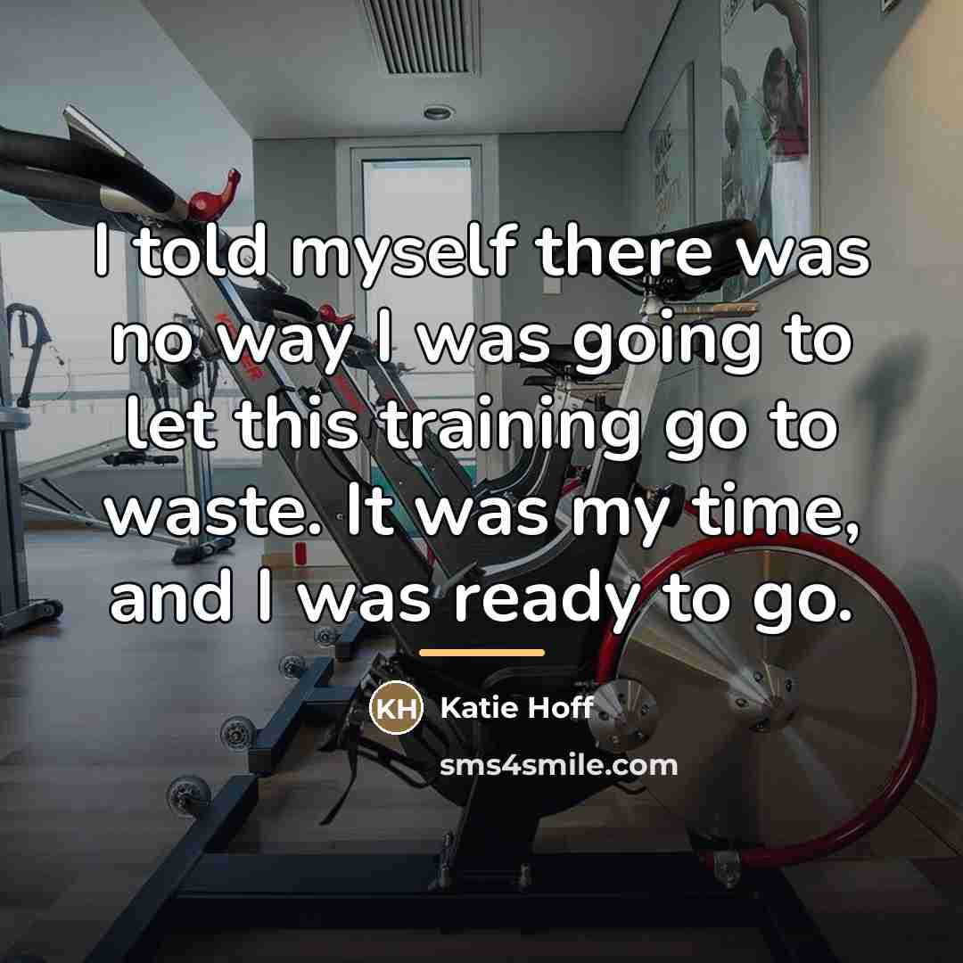 “I told myself there was no way I was going…” quote by Katie Hoff