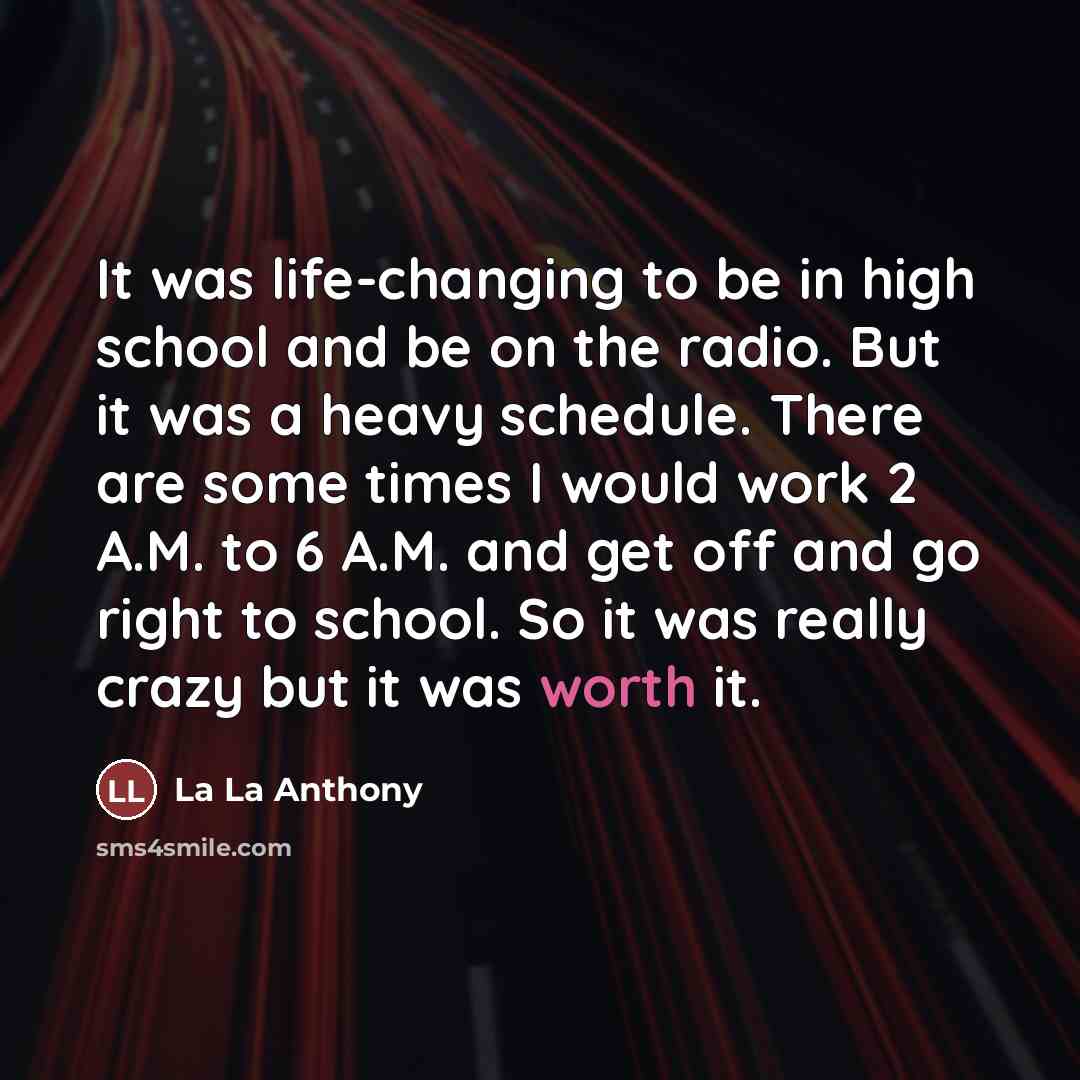 “It was life-changing to be in high school and be…” quote by La La Anthony