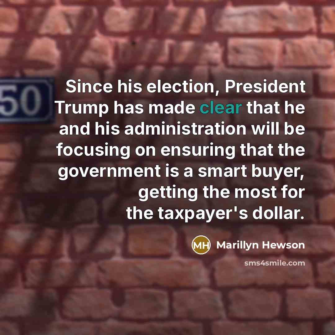 “Since his election, President Trump has made clear that he…” quote by Marillyn Hewson