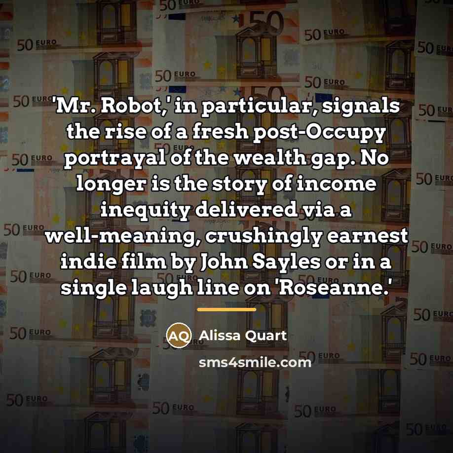 “'Mr. Robot,' in particular, signals the rise of a fresh…” quote by Alissa Quart