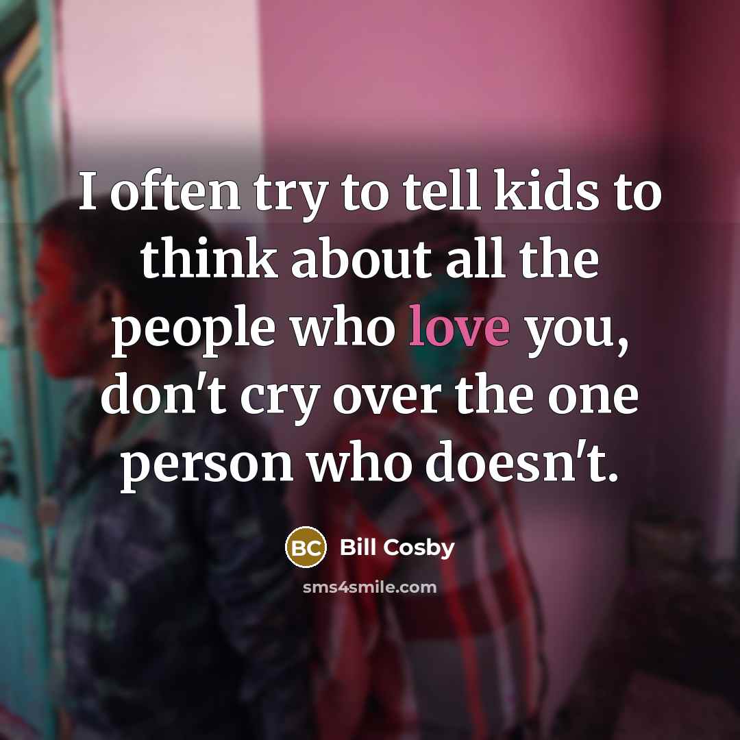 “I often try to tell kids to think about all…” quote by Bill Cosby
