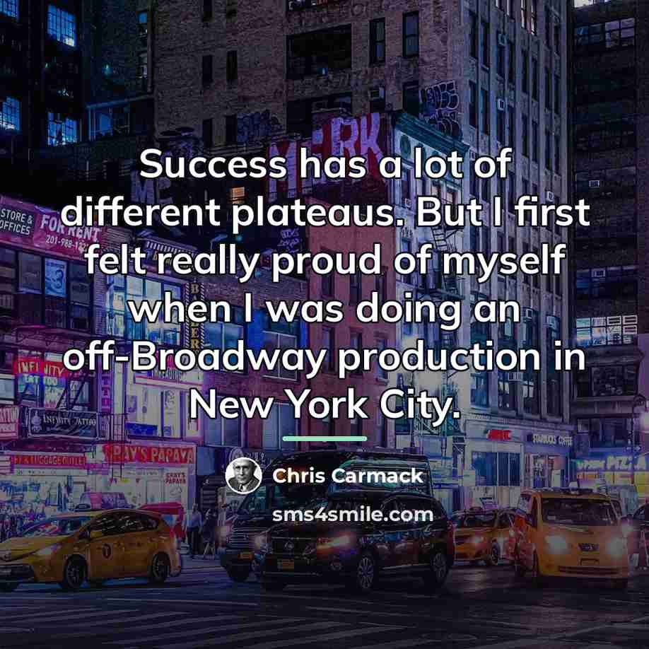 “Success has a lot of different plateaus. But I first…” quote by Chris Carmack