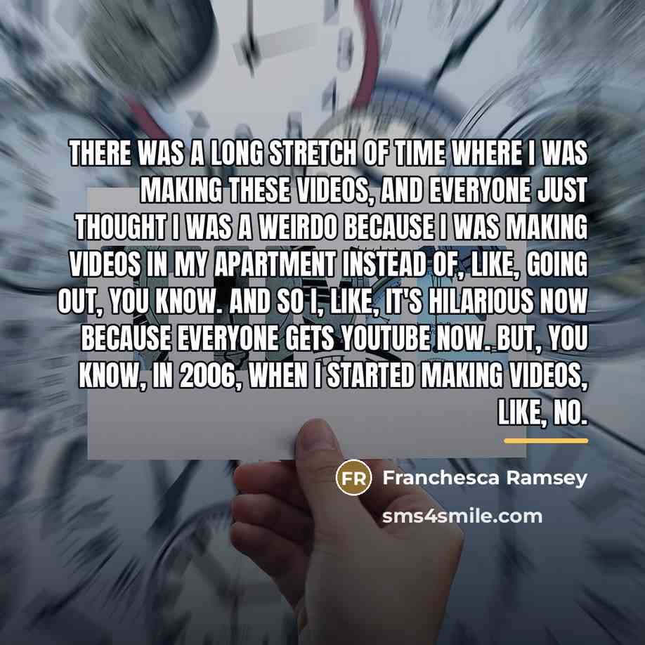 “There was a long stretch of time where I was…” quote by Franchesca Ramsey