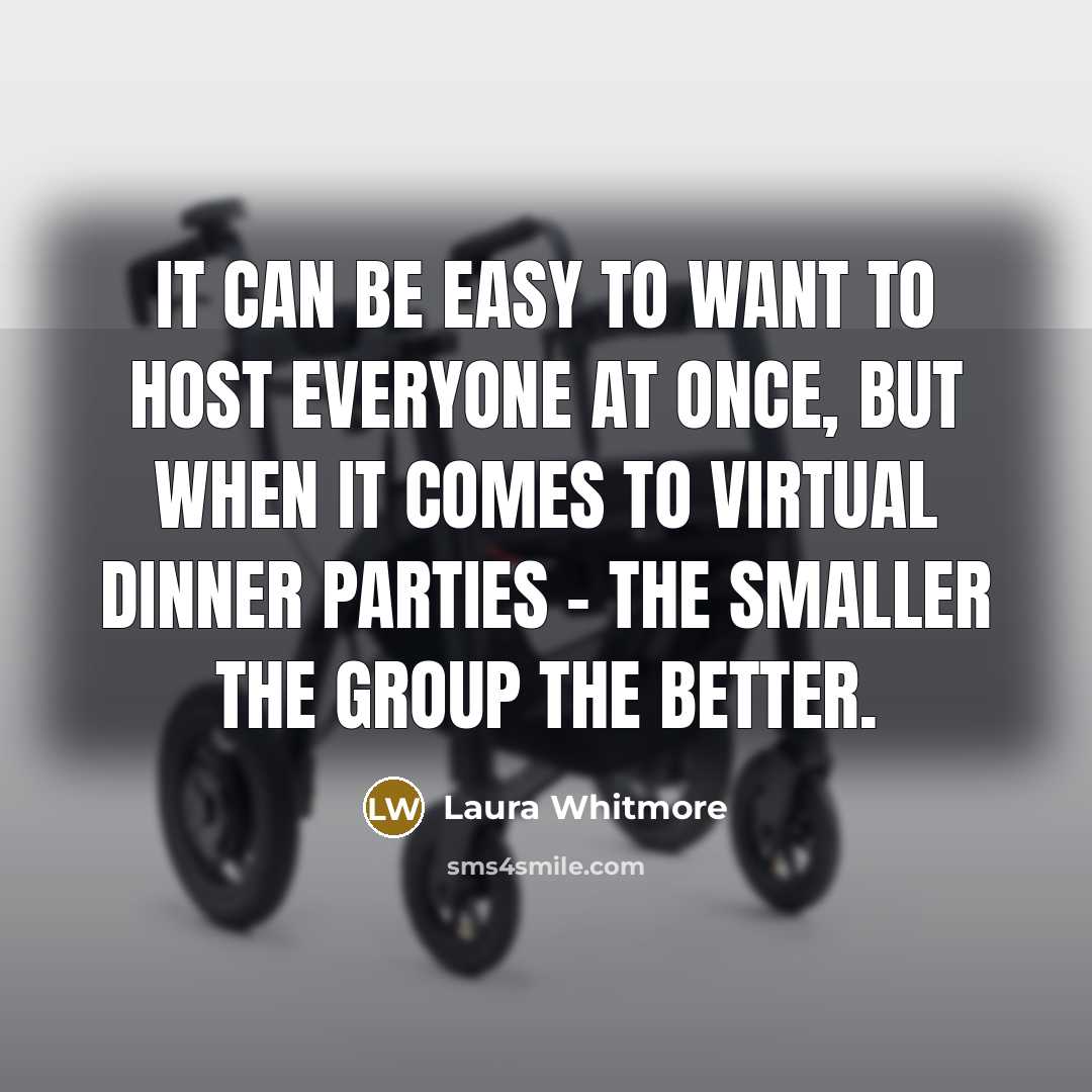 “It can be easy to want to host everyone at…” quote by Laura Whitmore