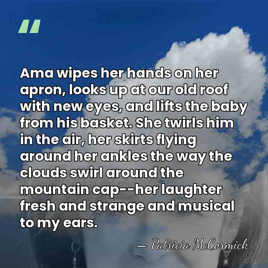 Ama wipes her hands on her apron, looks up at our old&hellip; - Patricia McCormick