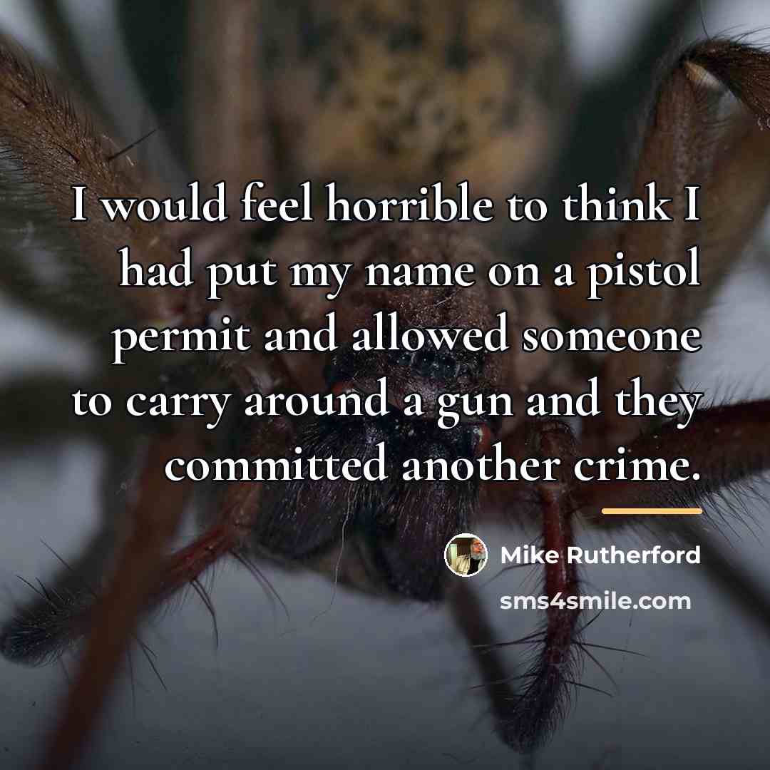 “I would feel horrible to think I had put my…” quote by Mike Rutherford