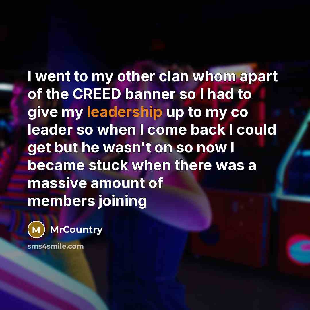“I went to my other clan whom apart of the…” quote by MrCountry