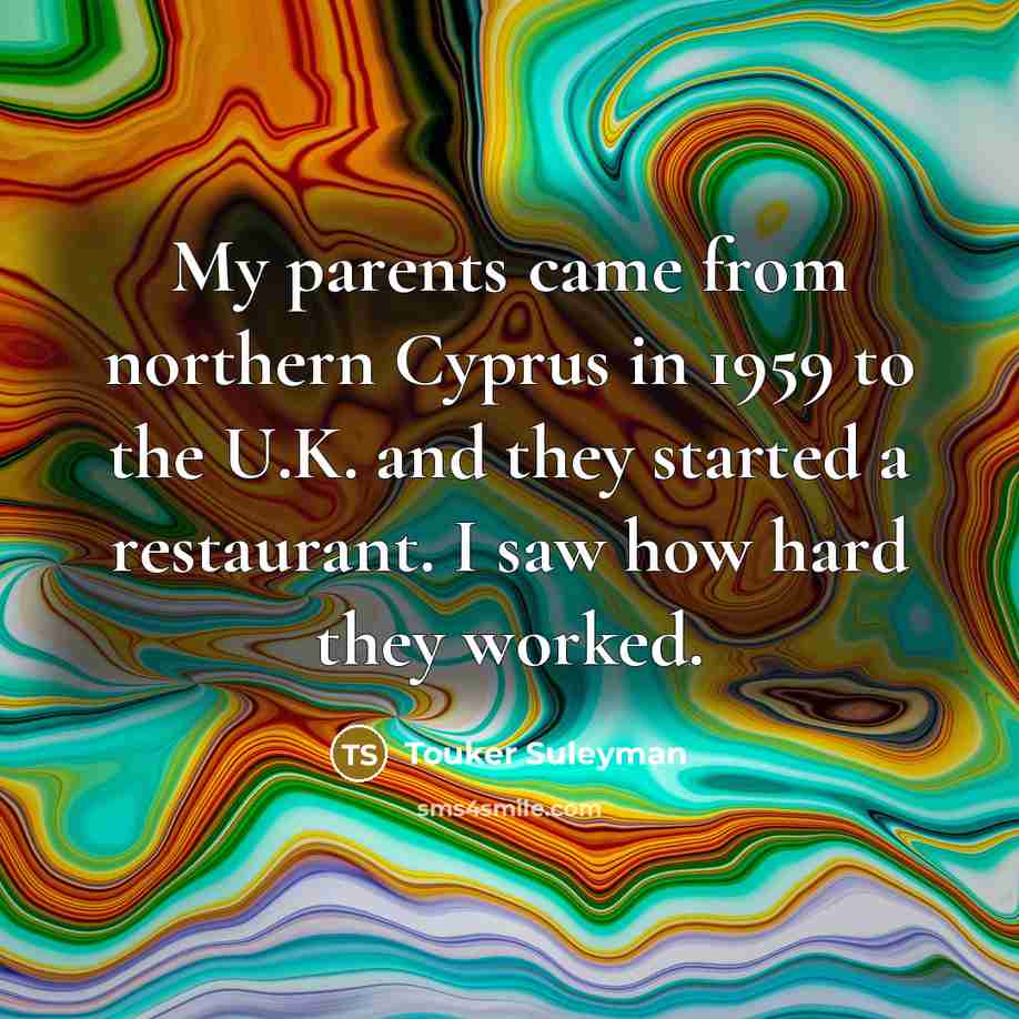 “My parents came from northern Cyprus in 1959 to the…” quote by Touker Suleyman