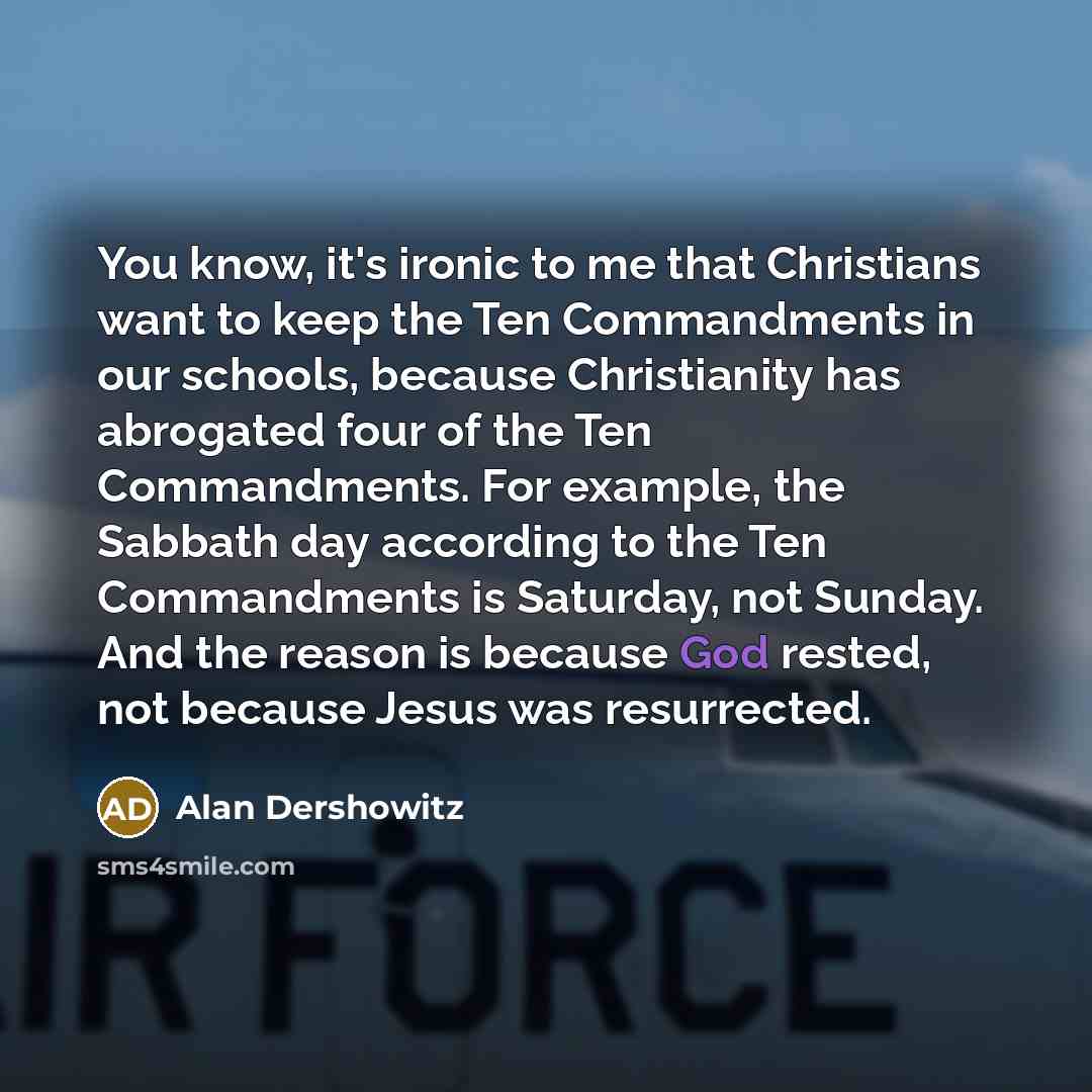 “You know, it's ironic to me that Christians want to…” quote by Alan Dershowitz