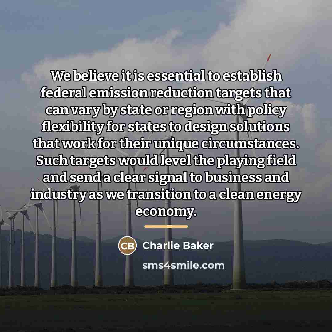 “We believe it is essential to establish federal emission reduction…” quote by Charlie Baker