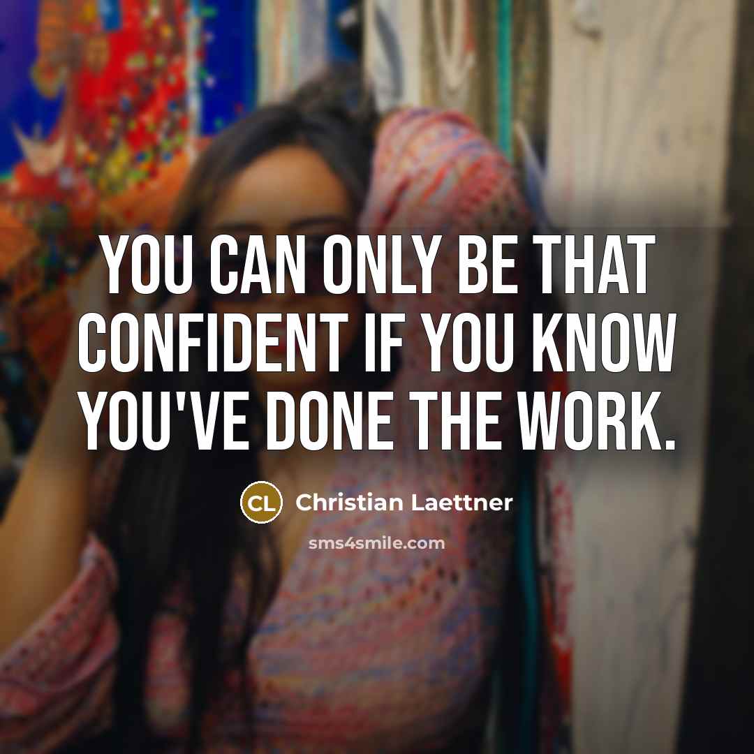 “You can only be that confident if you know you've…” quote by Christian Laettner
