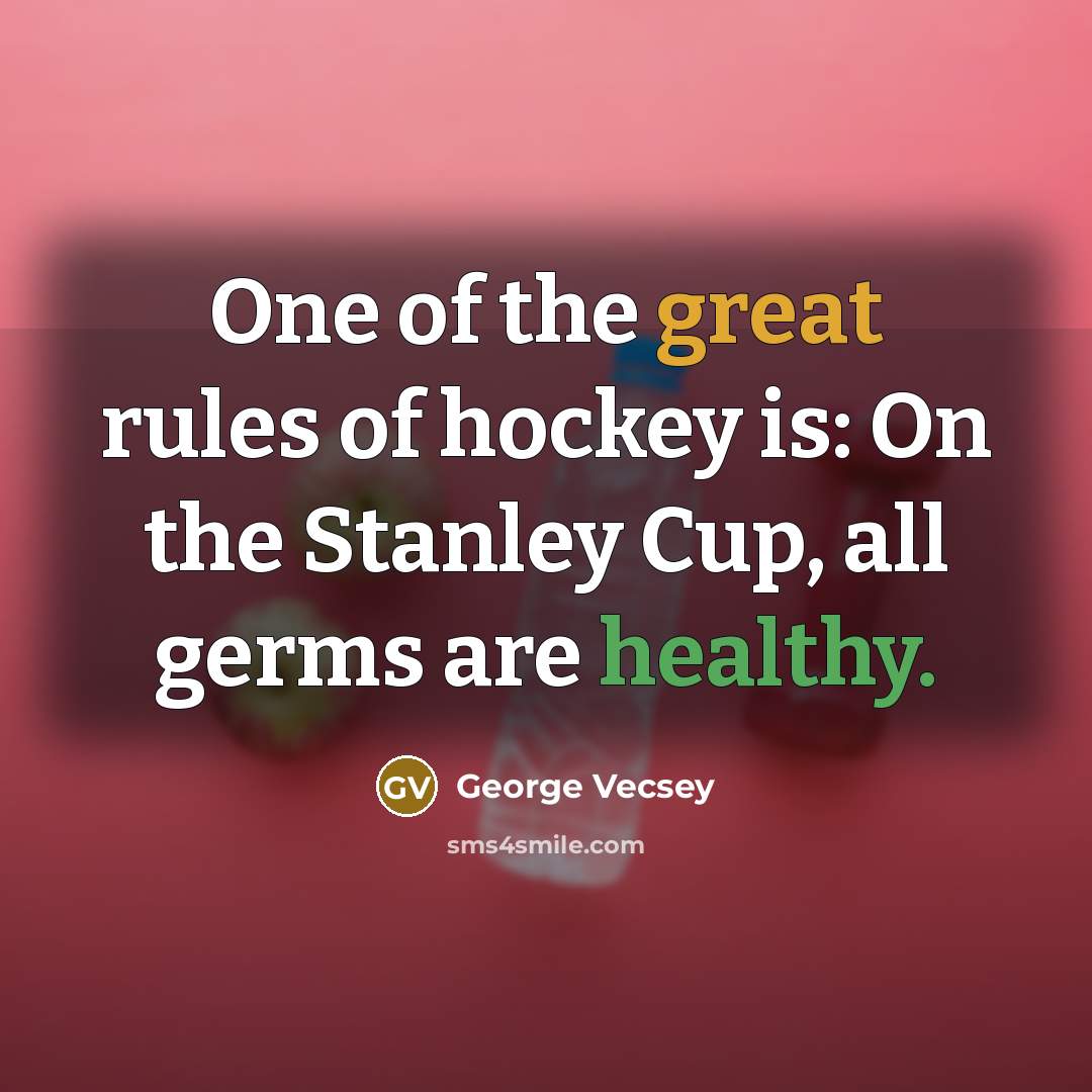 “One of the great rules of hockey is: On the…” quote by George Vecsey
