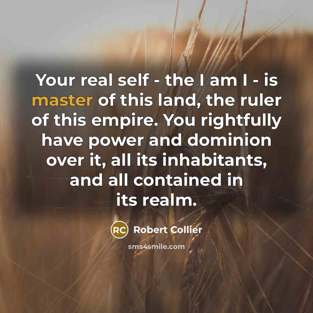 “Your real self - the I am I - is…” quote by Robert Collier