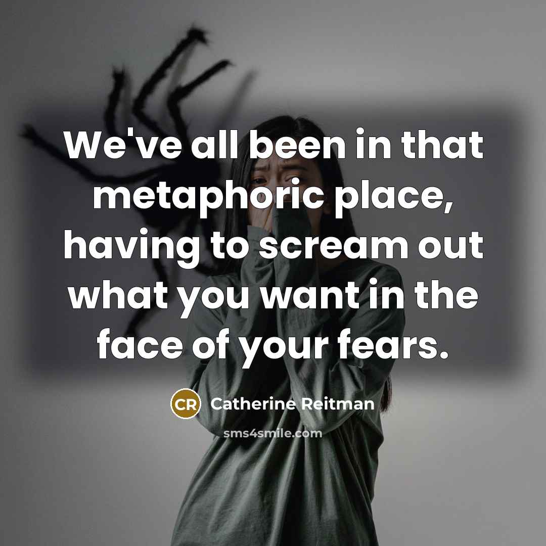 “We've all been in that metaphoric place, having to scream…” quote by Catherine Reitman