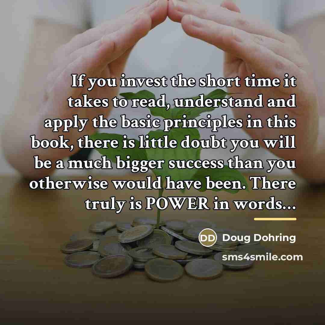 “If you invest the short time it takes to read,…” quote by Doug Dohring
