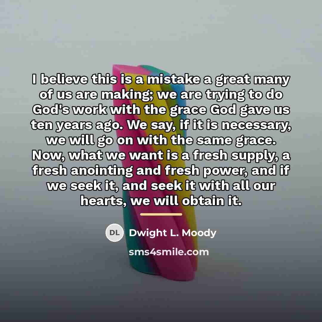 “I believe this is a mistake a great many of…” quote by Dwight L. Moody