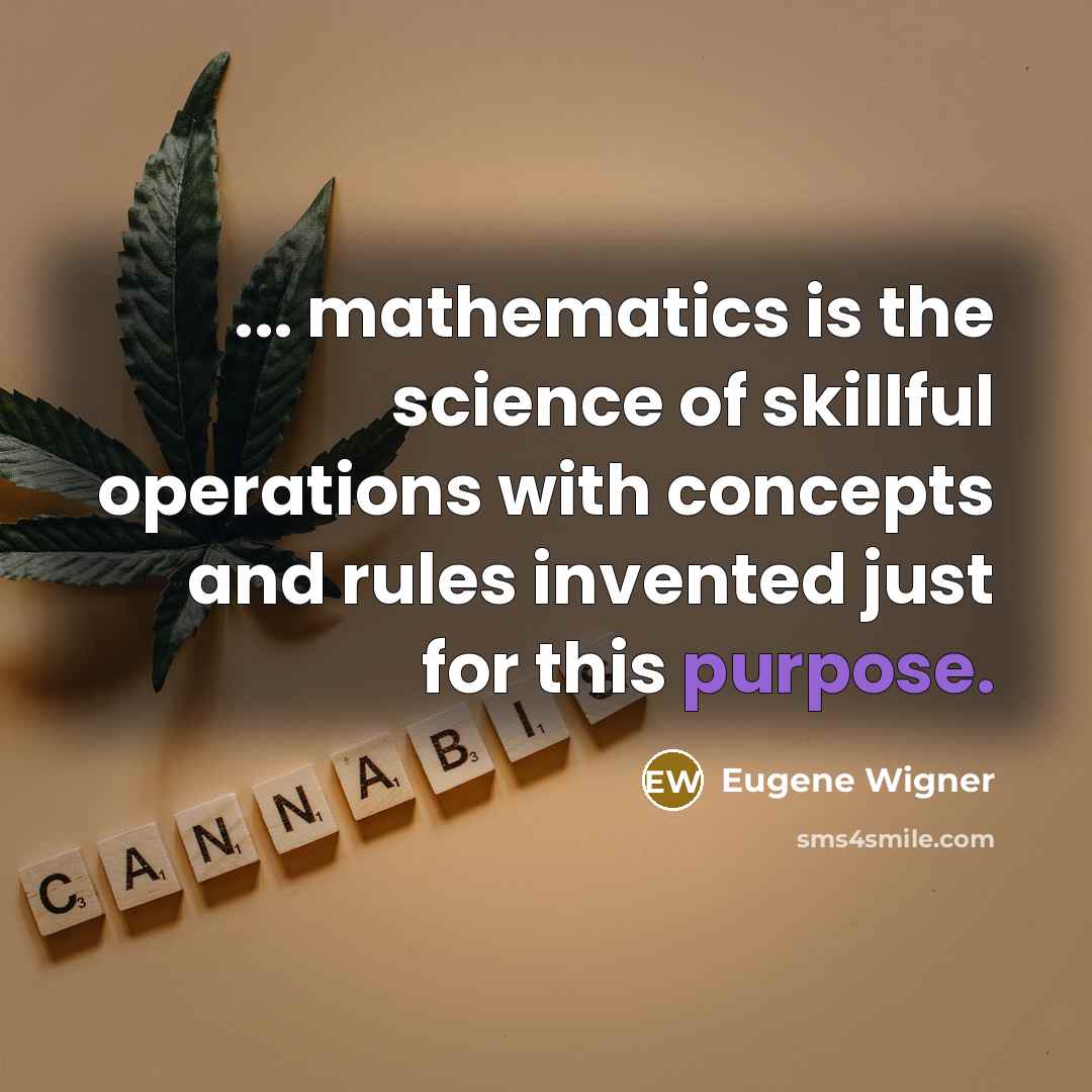 “... mathematics is the science of skillful operations with concepts…” quote by Eugene Wigner