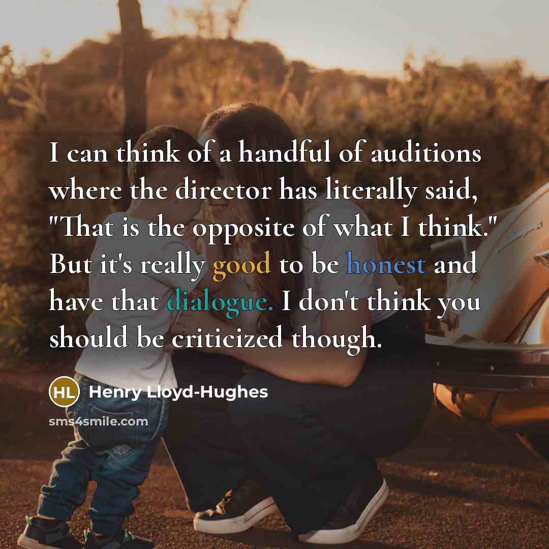 “I can think of a handful of auditions where the…” quote by Henry Lloyd-Hughes