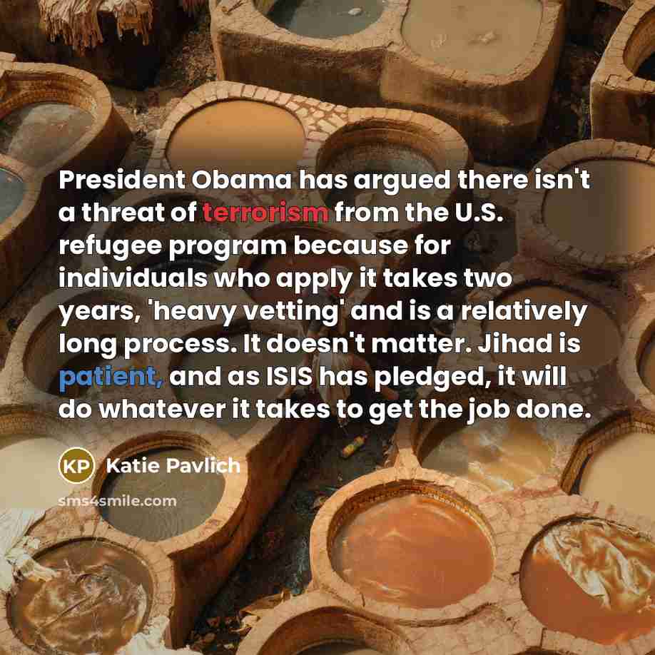 “President Obama has argued there isn't a threat of terrorism…” quote by Katie Pavlich