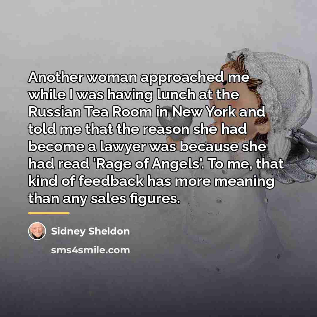 “Another woman approached me while I was having lunch at…” quote by Sidney Sheldon