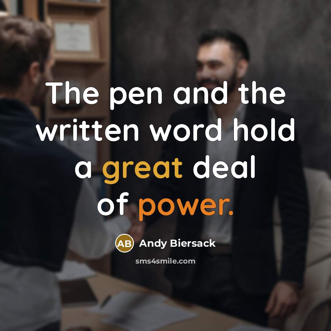 “The pen and the written word hold a great deal…” quote by Andy Biersack