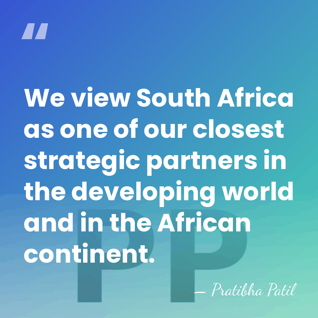 We view South Africa as one of our closest strategic partners in&hellip; - Pratibha Patil