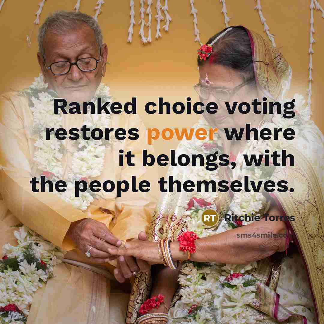 “Ranked choice voting restores power where it belongs, with the…” quote by Ritchie Torres
