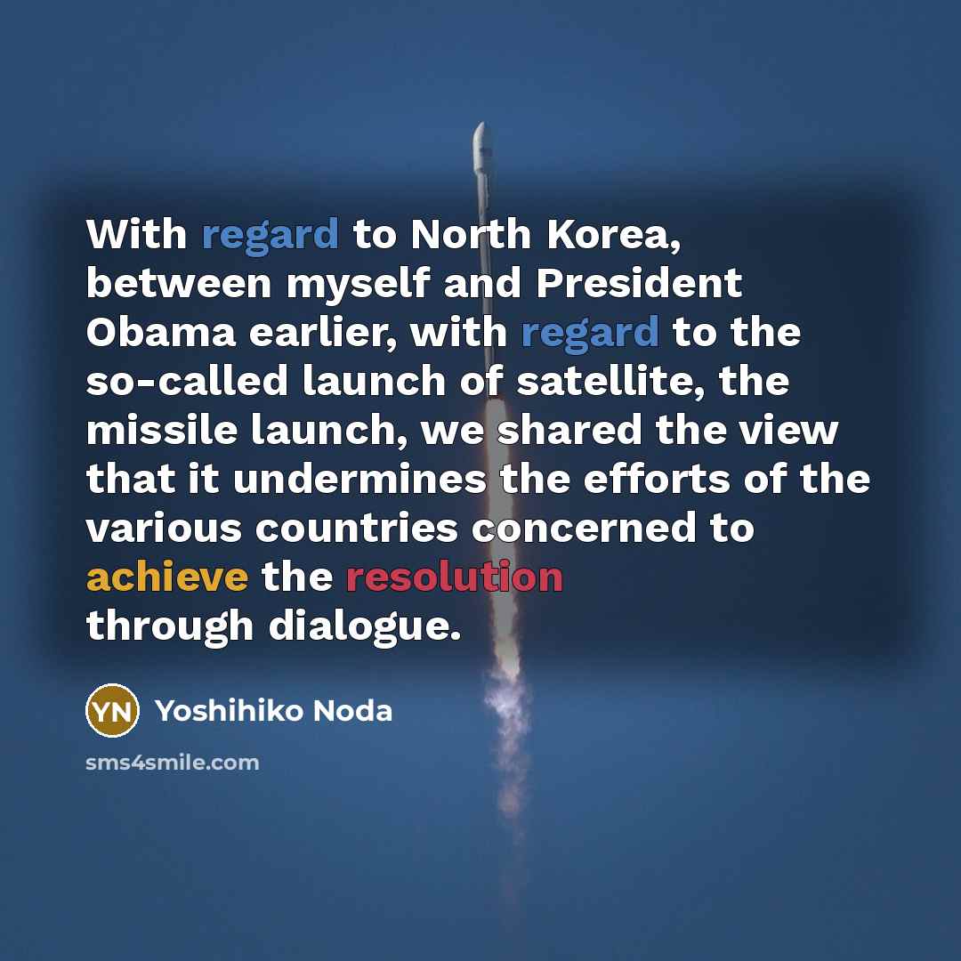 “With regard to North Korea, between myself and President Obama…” quote by Yoshihiko Noda
