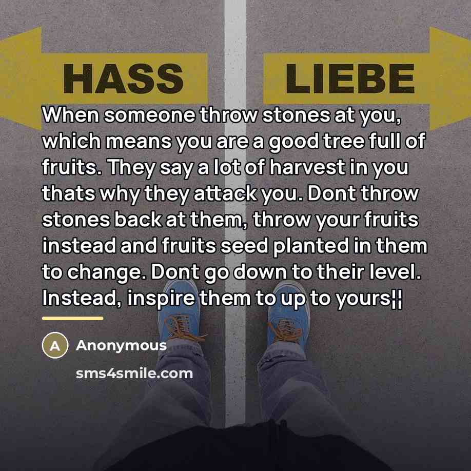 “When someone throw stones at you, which means you are…” quote by Anonymous