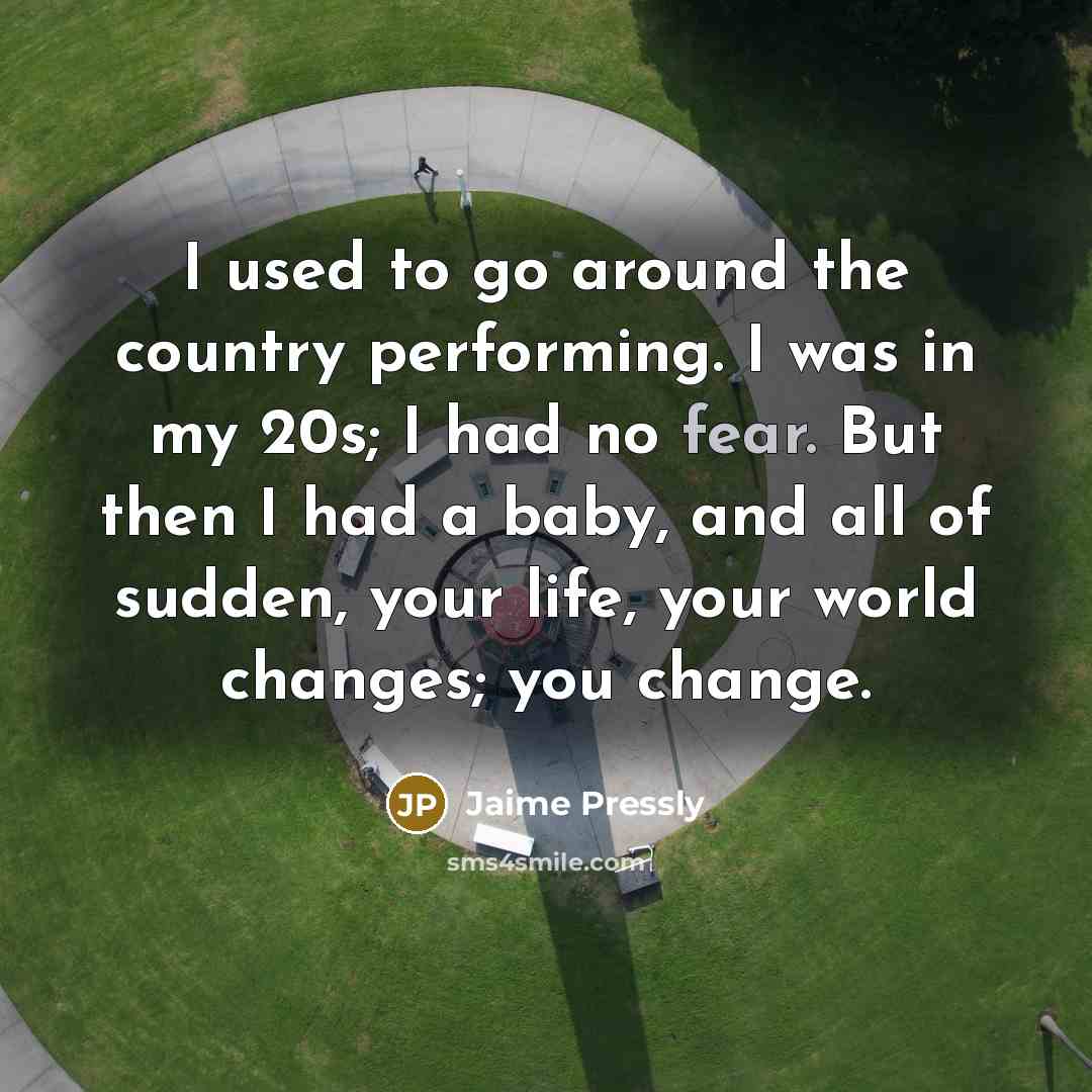 “I used to go around the country performing. I was…” quote by Jaime Pressly