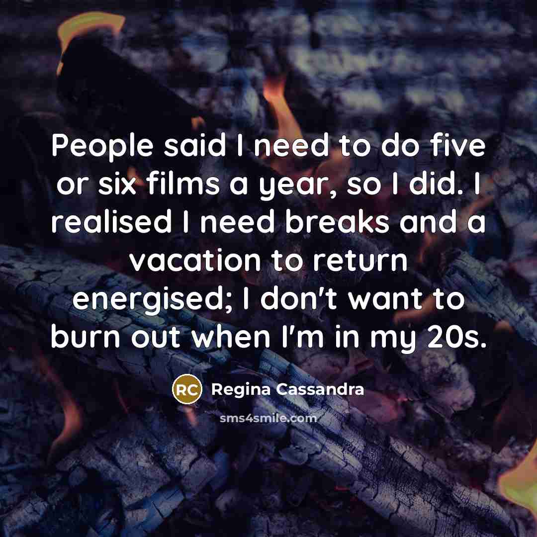 “People said I need to do five or six films…” quote by Regina Cassandra
