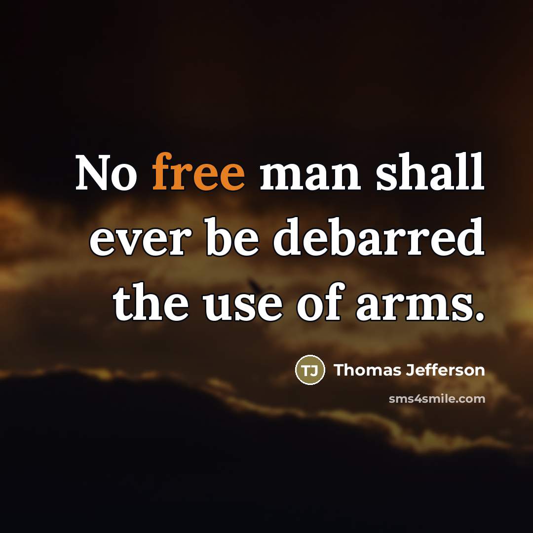 “No free man shall ever be debarred the use of…” quote by Thomas Jefferson