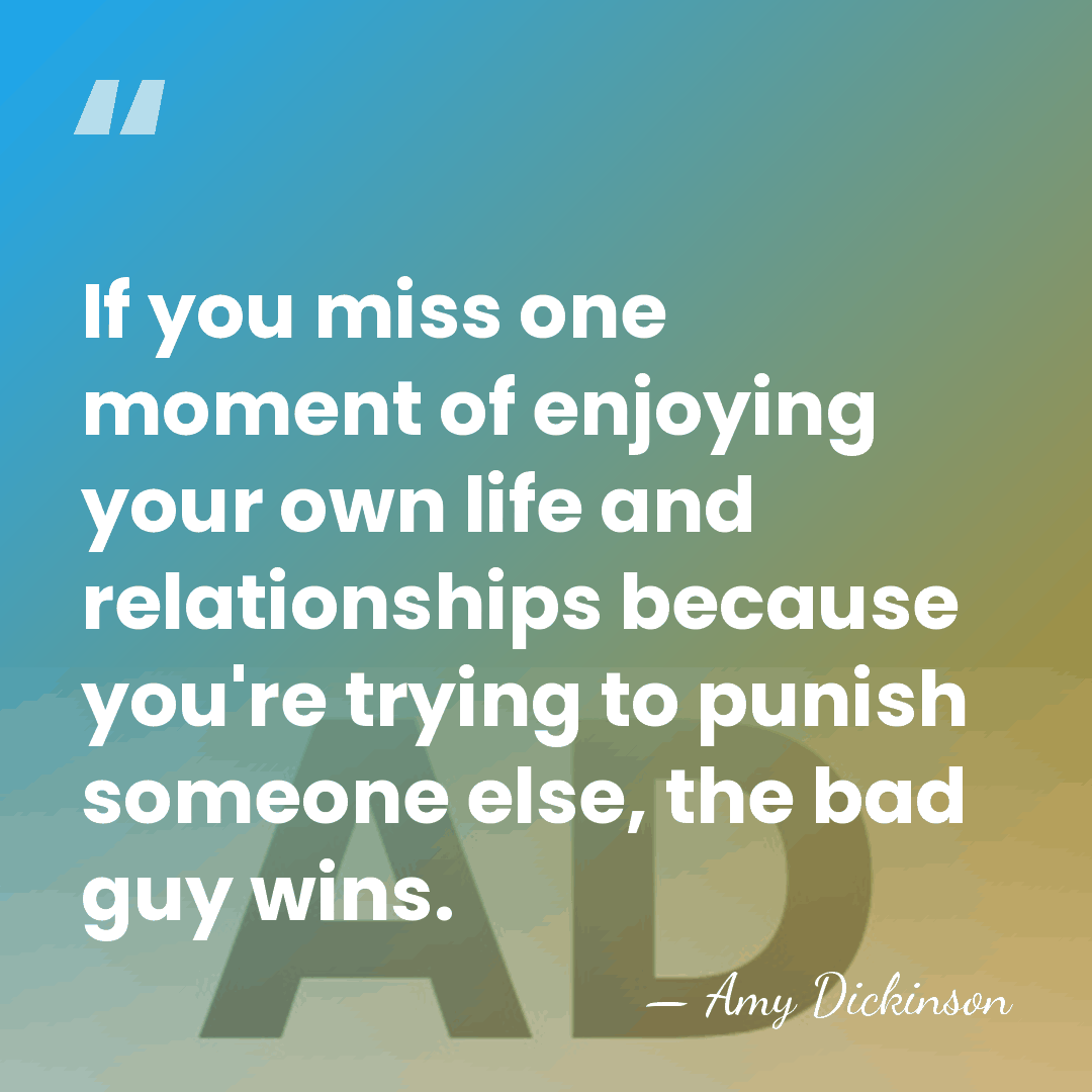 If you miss one moment of enjoying your own life and relationships&hellip; - Amy Dickinson