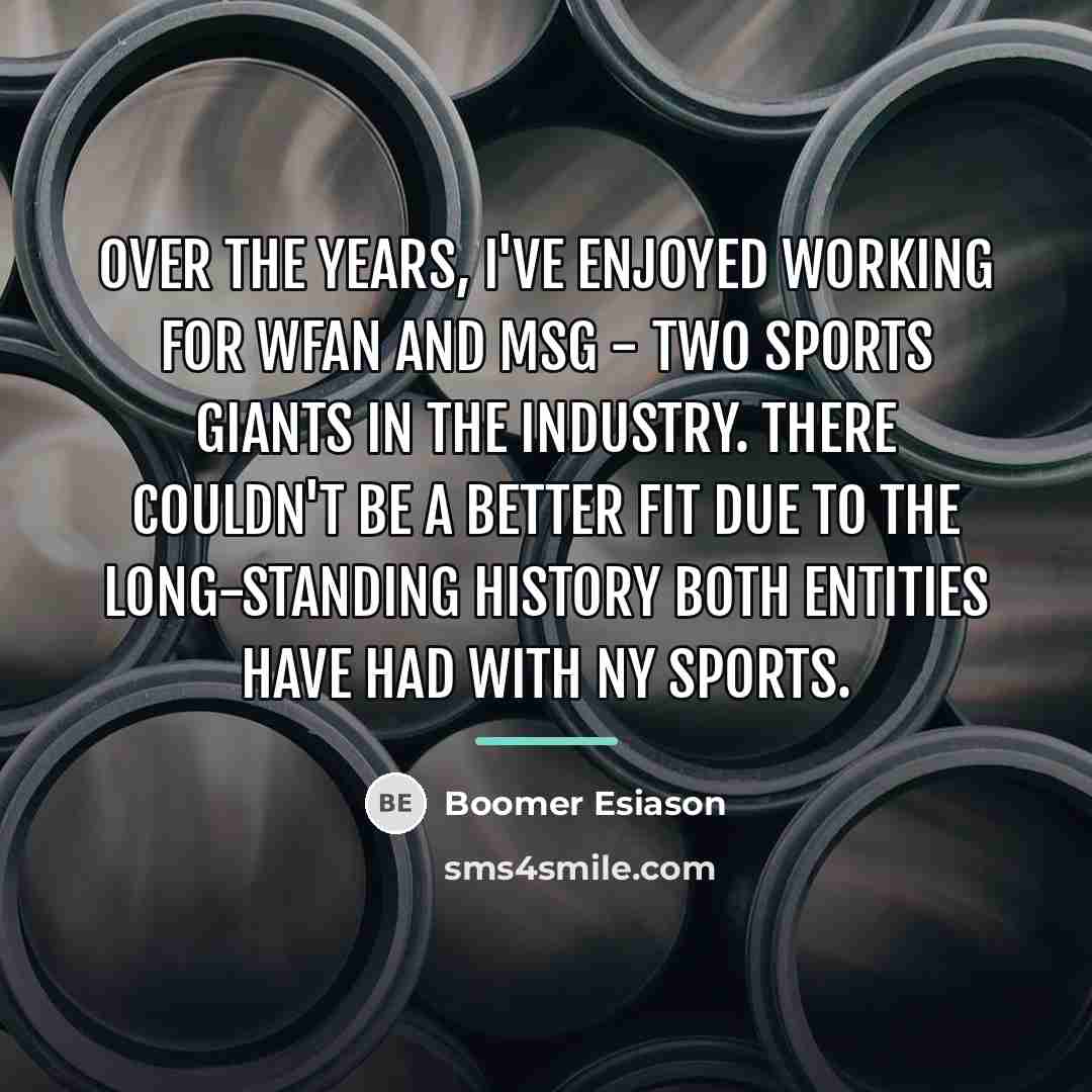 “Over the years, I've enjoyed working for WFAN and MSG…” quote by Boomer Esiason