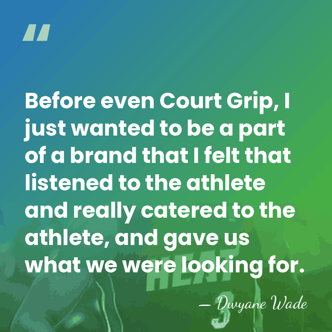 Before even Court Grip, I just wanted to be a part of&hellip; - Dwyane Wade