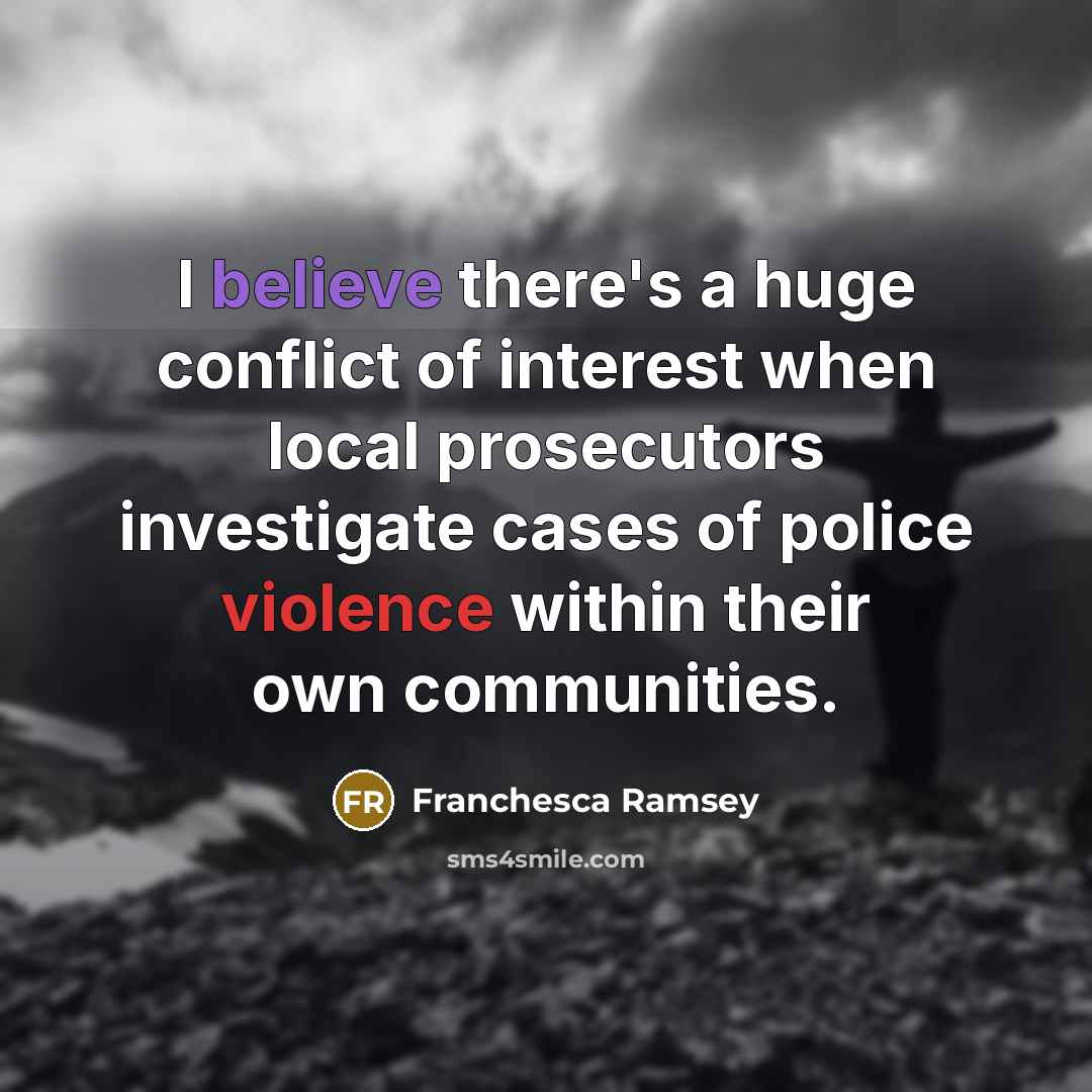 “I believe there's a huge conflict of interest when local…” quote by Franchesca Ramsey