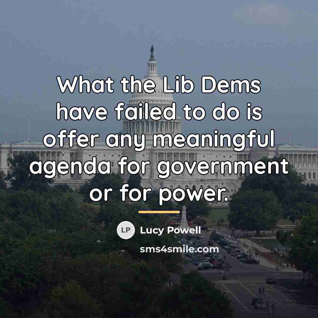 “What the Lib Dems have failed to do is offer…” quote by Lucy Powell