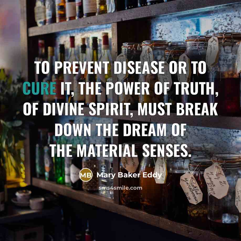 “To prevent disease or to cure it, the power of…” quote by Mary Baker Eddy