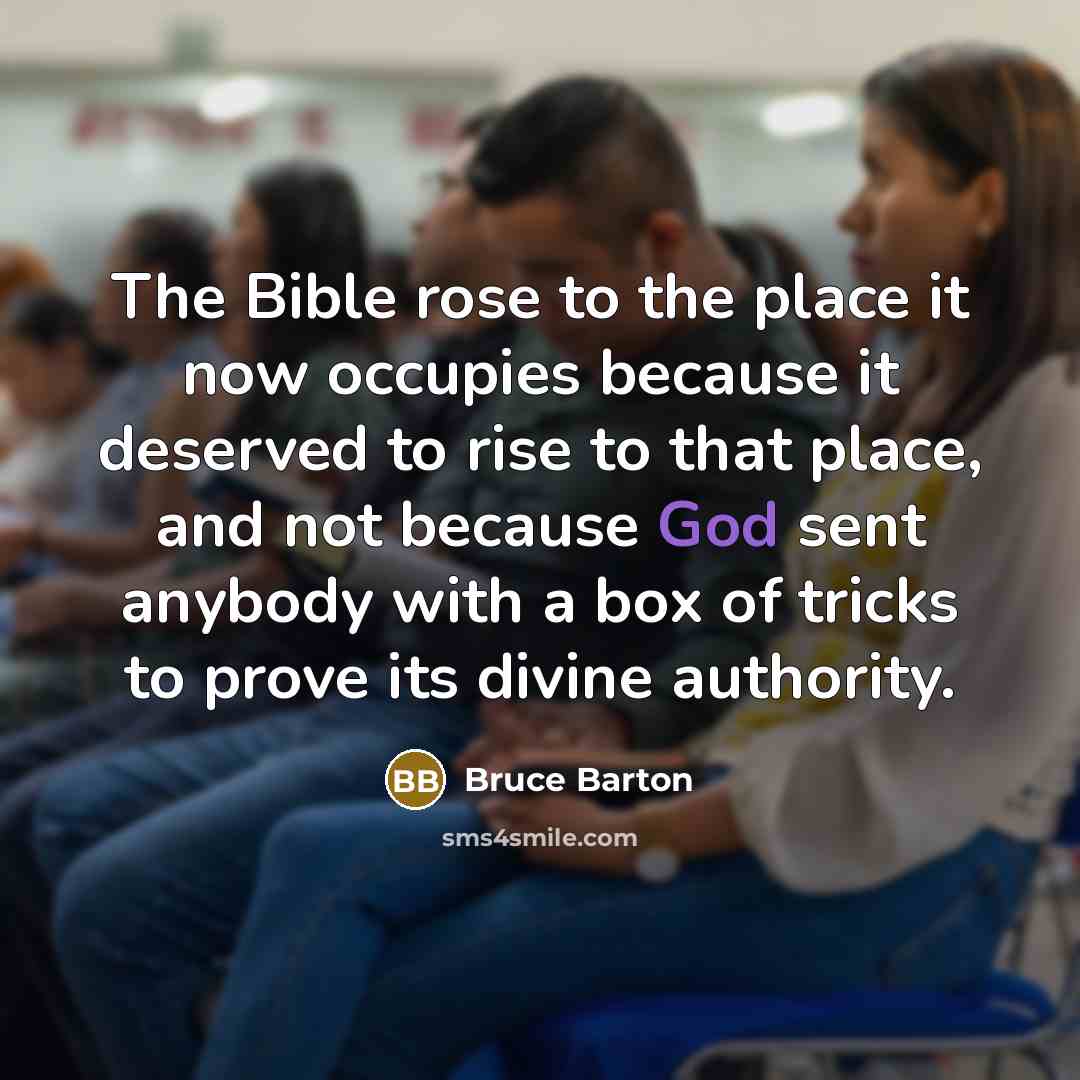 “The Bible rose to the place it now occupies because…” quote by Bruce Barton