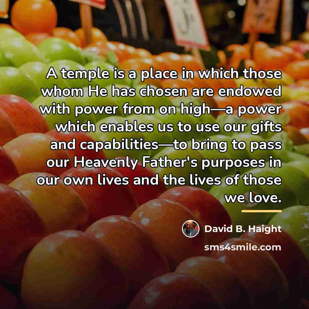 “A temple is a place in which those whom He…” quote by David B. Haight