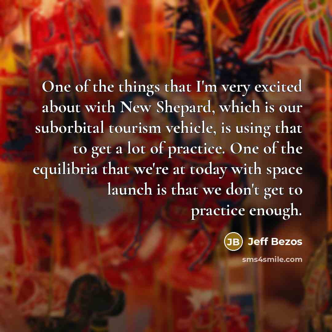 “One of the things that I'm very excited about with…” quote by Jeff Bezos
